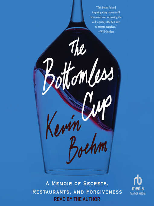 Title details for The Bottomless Cup by Kevin Boehm - Wait list